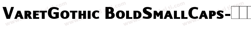 VaretGothic BoldSmallCaps字体转换